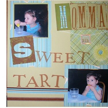 Momma&#039;s Lil Sweet Tart