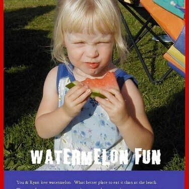 * Watermelon Fun *