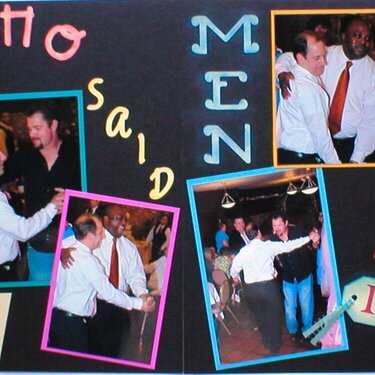 Who said men don&#039;t dance?