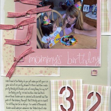 *Mommy&#039;s Birthday*