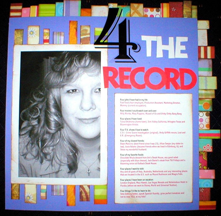 4 the record