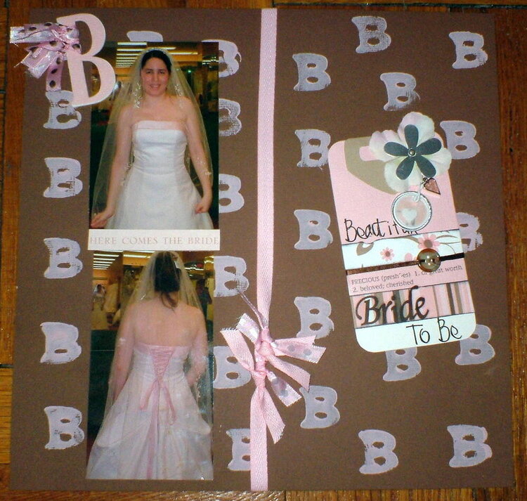 B is for Beautiful Bride To Be