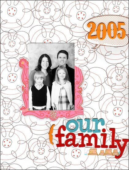Themed Projects : Our Family 2005