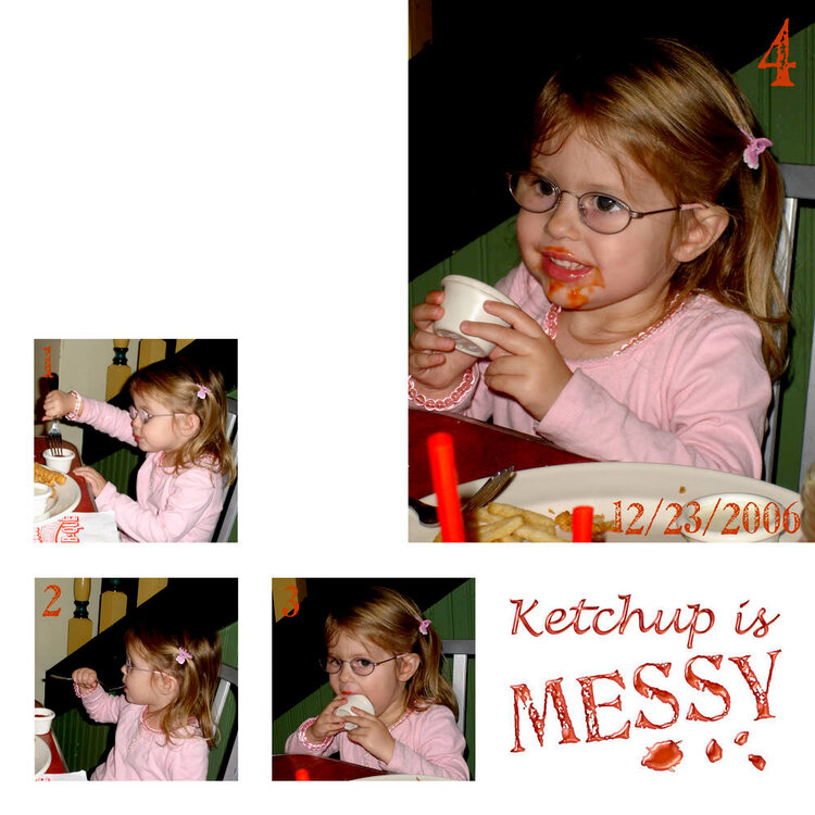 Ketchup is Messy