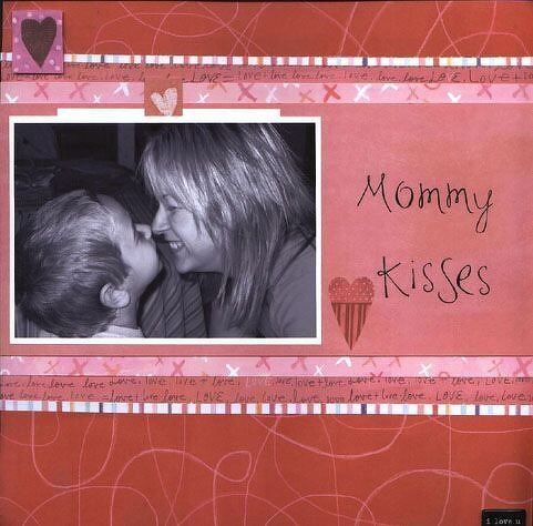 Mommy Kisses