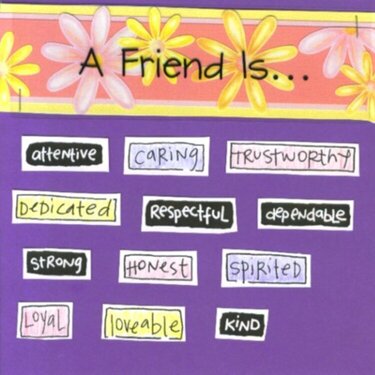 A Friend Is...