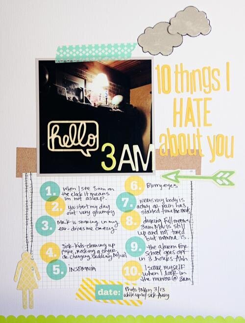 Hello 3a.m. 10 things I hate about you! Cocoa Diasy 4/13
