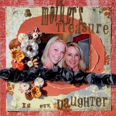a mother's treasure is her daughter
