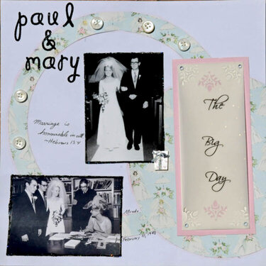 Paul &amp; Mary- The Big Day