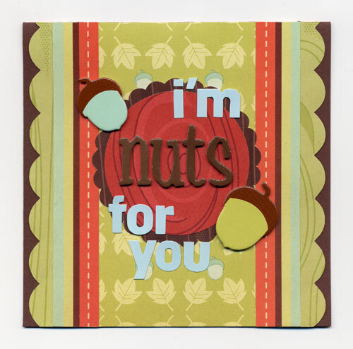 I&#039;m Nuts For You!