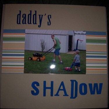 Daddy&#039;s Shadow
