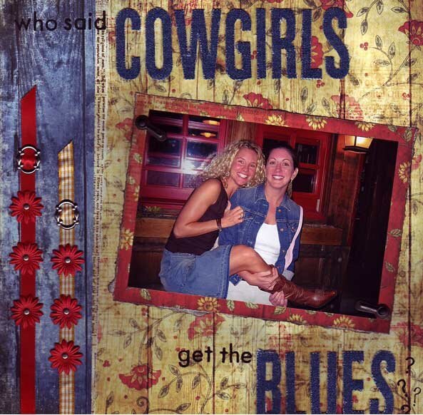 Who said cowgirls get the blues?