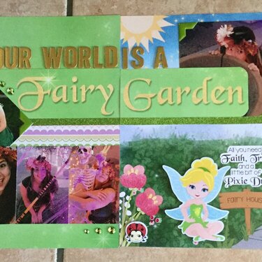 Your world is a Fairy Garden