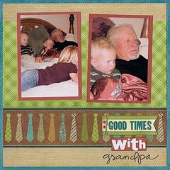 Good Times with Grandpa