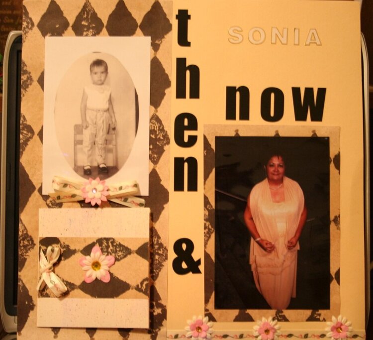 Then &amp; Now - Sonia