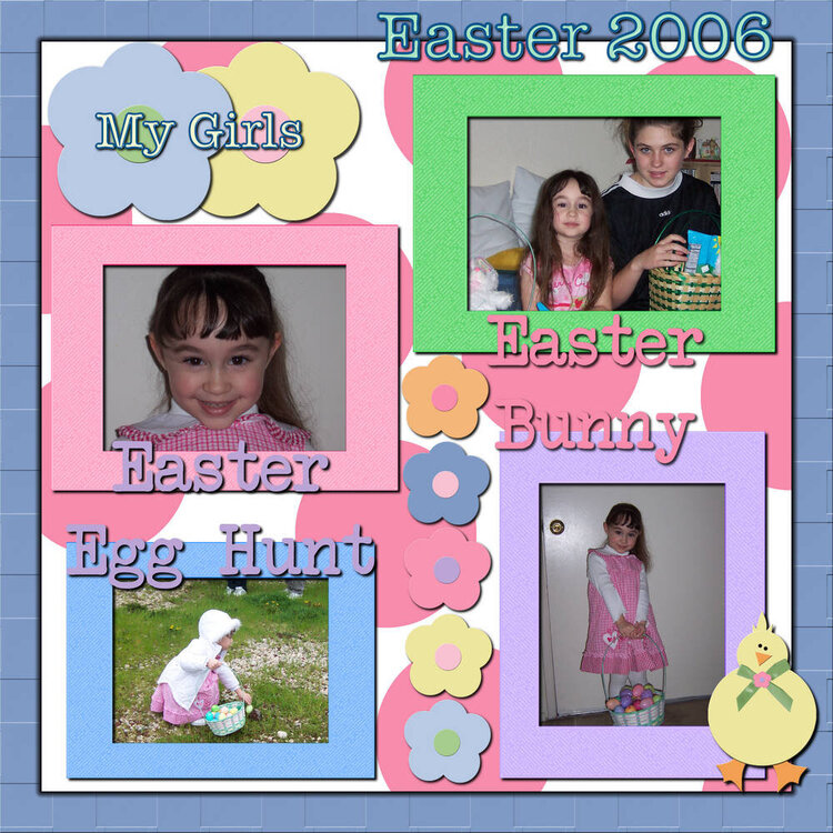 My Girls, Easter 2006
