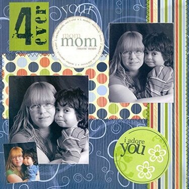 4-Ever Your Mom