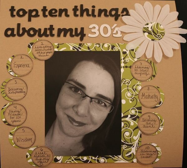 Top 10 Things about My 30s