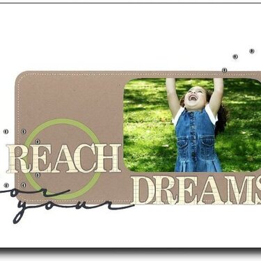 REACH FOR YOUR DREAMS  [Simple Scrapbooks - May/June]