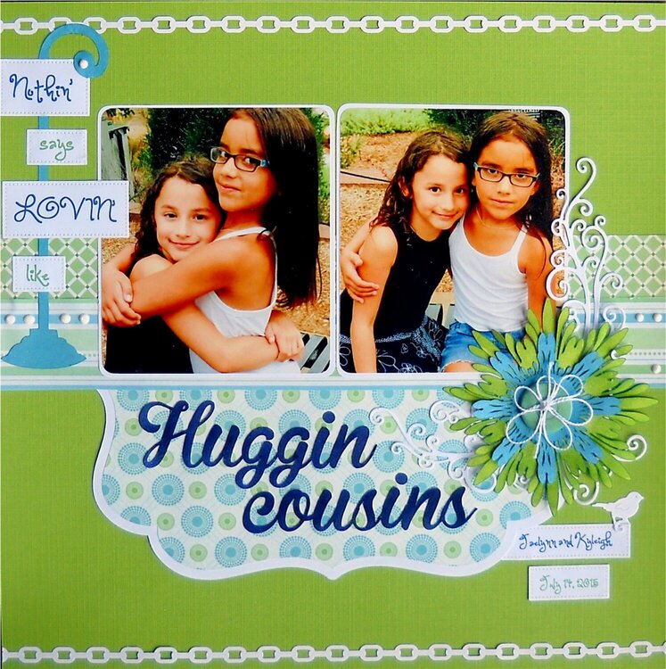 {nothin&#039; says LOVIN&#039; like} Huggin&#039; cousins
