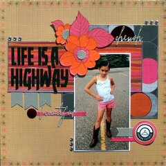 Life is a highway