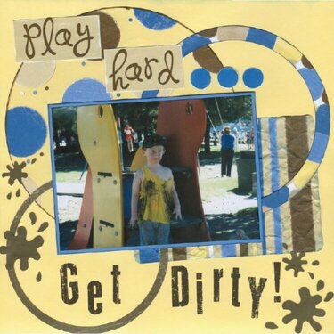 Play Hard Get Dirty
