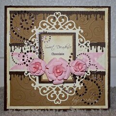 "Sweet Decadence Chocolate" Card