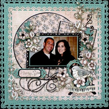 Missing You *Heartfelt Creations*