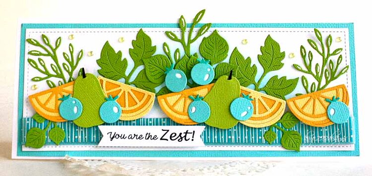 You Are The Zest!