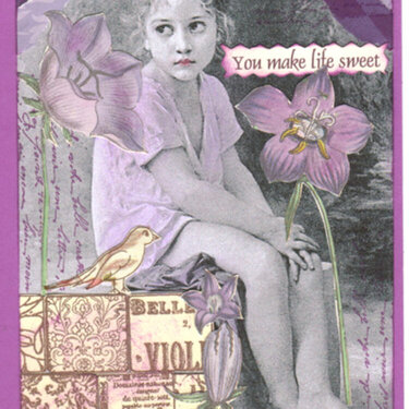 You make life sweet - Collage card