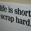 Life is Short. Scrap Hard.