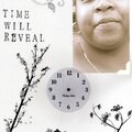 Time Will Reveal