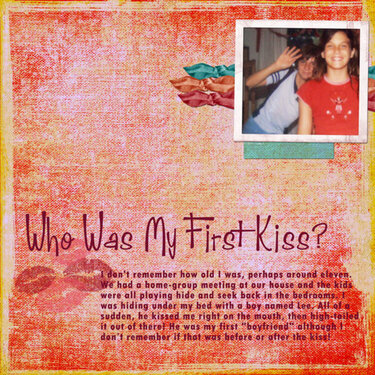 Who Was My First Kiss?