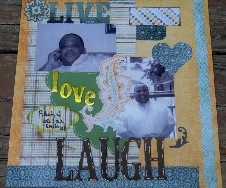 live, love and laugh