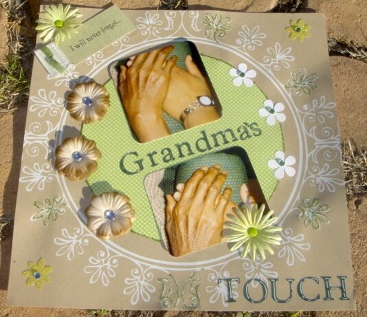 I will never forget Grandma&#039;s Touch