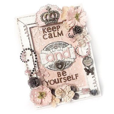 {Keep Calm &amp; Be Yourself} - frame *NEW Prima*
