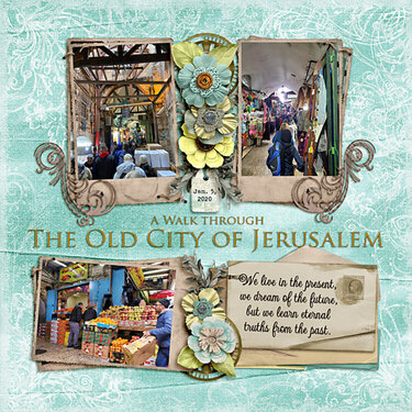 A Walk Through the Old City of Jerusalem