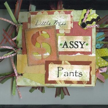 Little Miss Sassy Pants