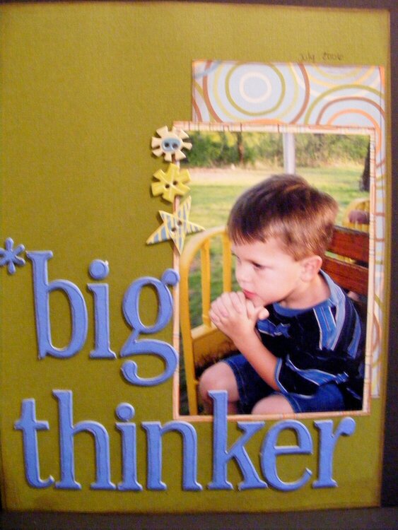 big thinker (my son)