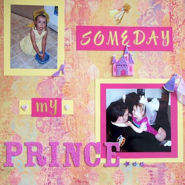 Someday my prince...