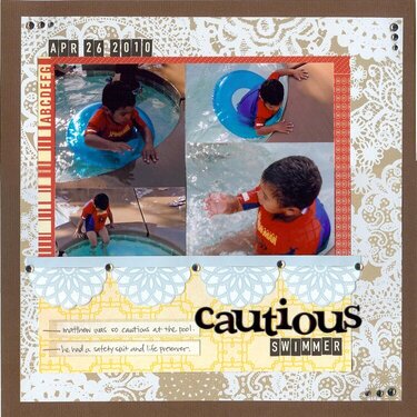 Cautious Swimmer