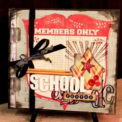 School Days 12x12 Album * Clear Scraps DT *