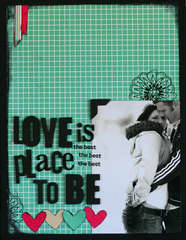 Love Is The Best Place To Be