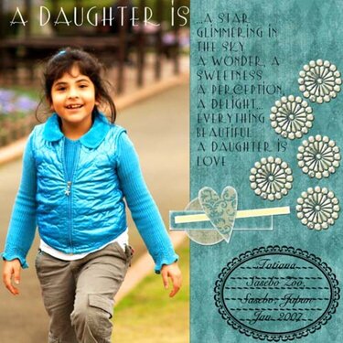 A Daughter is...