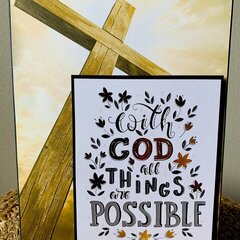 With God All Things Are Possible