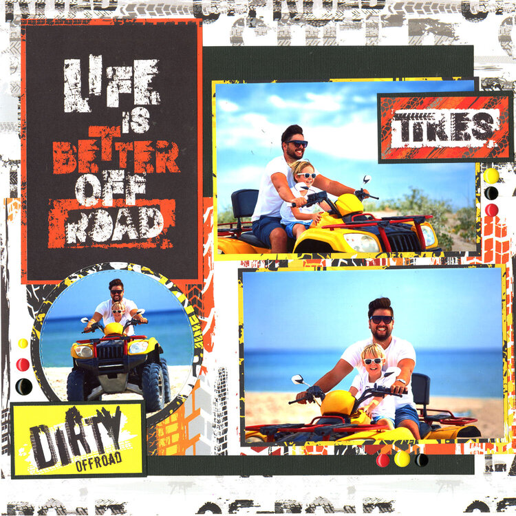 Life is Better Off Road!