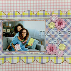 Happy Mother's Day 12x12 Layout  Reminisce Plaid Pastel