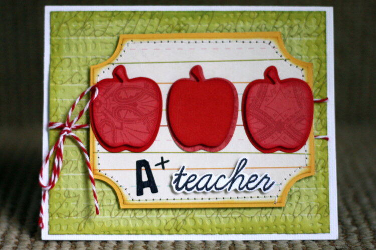 A+ Teacher Card *Cheery Lynn Designs*