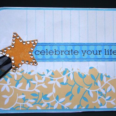 Celebrate Your Life Card