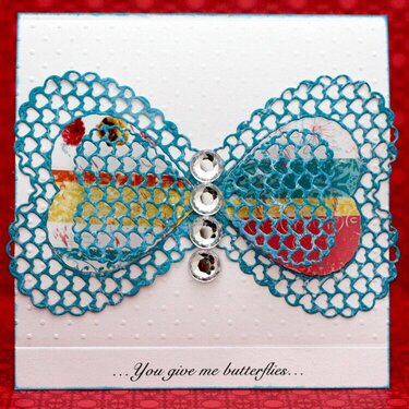 You Give Me Butterflies Card *Cheery Lynn Designs*